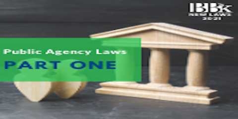 New Public Agency Laws on Safety, Finance, Contracting and More 