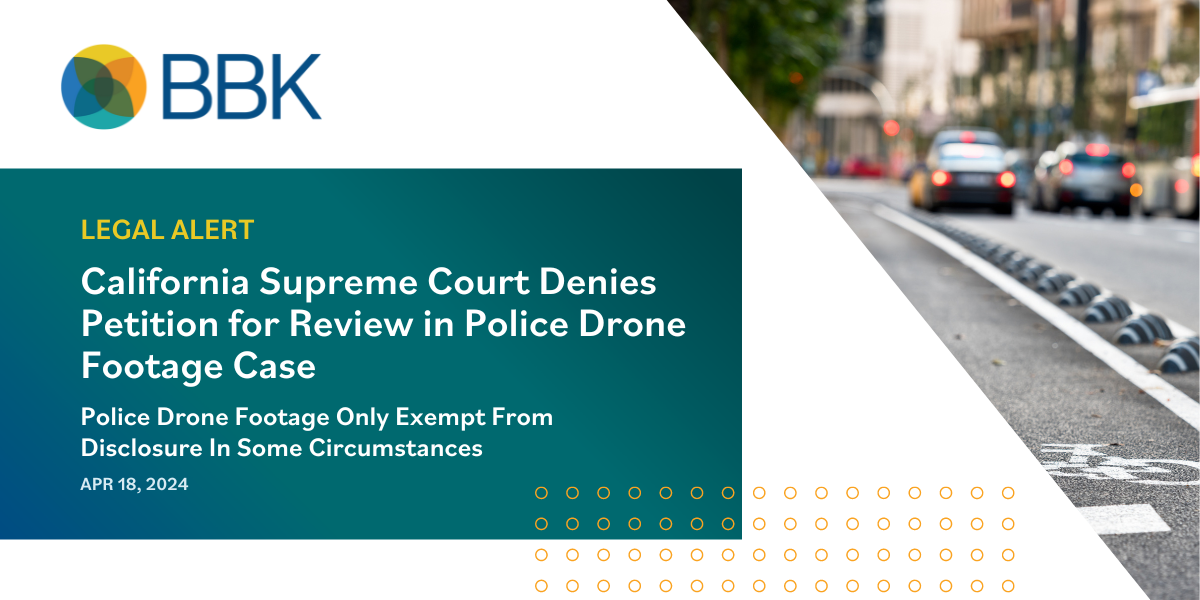 California Supreme Court Denies Petition For Review In Police Drone ...