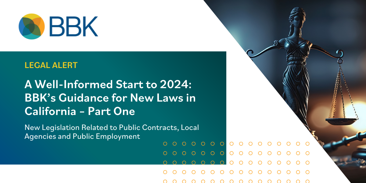 A WellInformed Start to 2024 BBK’s Guidance for New Laws in