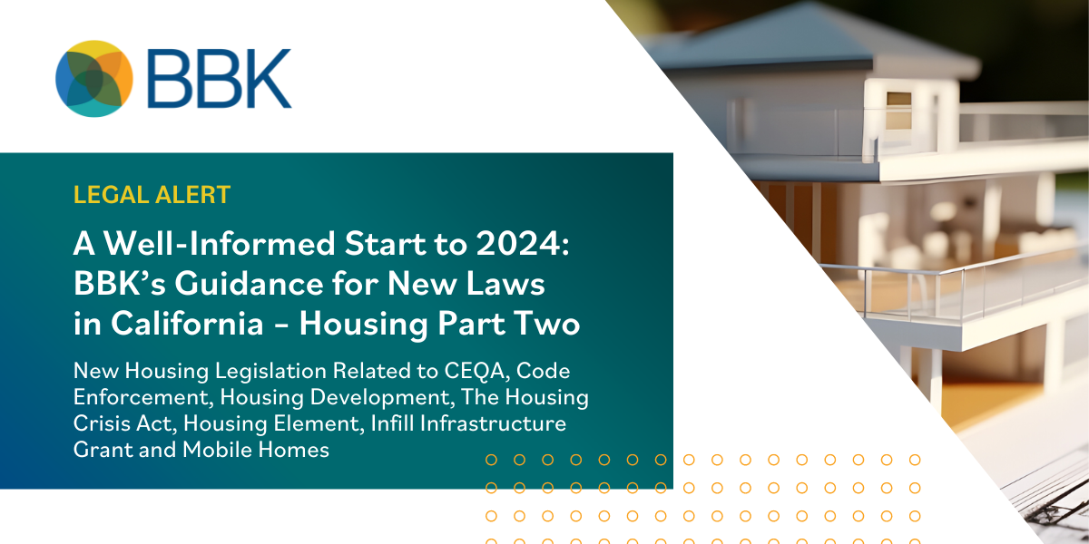 A Well Informed Start To 2024 BBK S Guidance For New Laws In   LA Housing New Laws 2 LI 